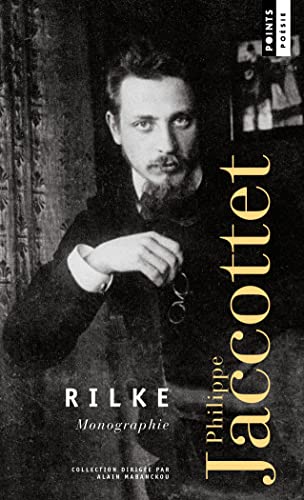 9782757897157: Rilke - Monographie: (Rdition) (Points Posie)