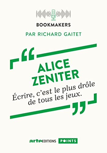 Beispielbild fr Alice Zeniter, une crivaine au travail: Bookmakers zum Verkauf von medimops