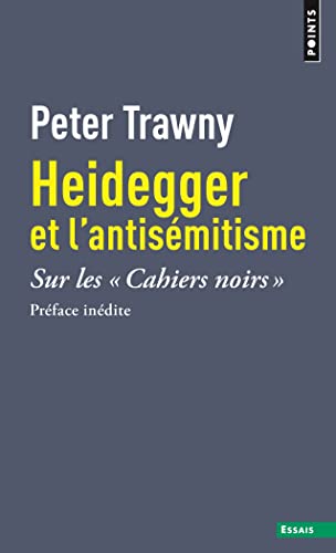 Imagen de archivo de Heidegger Et L'antismitisme : Sur Les Cahiers Noirs a la venta por RECYCLIVRE