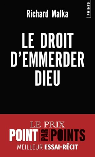 Beispielbild fr Le Droit d'emmerder Dieu zum Verkauf von medimops