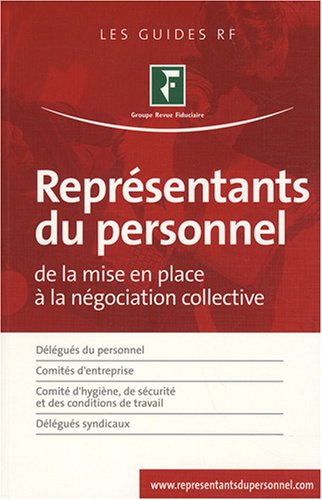 Stock image for Reprsentants du personnel : De la mise en place  la ngociation collective for sale by medimops