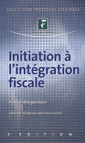Stock image for Initiation  l'intgration fiscale for sale by Ammareal