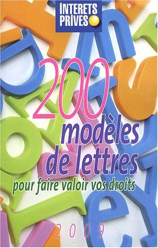 Beispielbild fr 200 modles de lettres : Pour faire valoir vos droits zum Verkauf von Ammareal