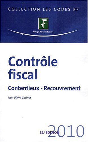 Stock image for Contrle Fiscal 2010 contentieux recouvrement for sale by medimops