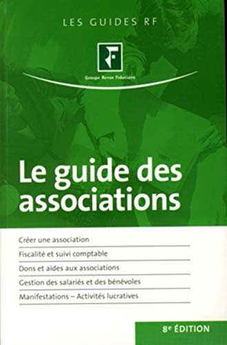 Imagen de archivo de Le guide des associations a la venta por Ammareal