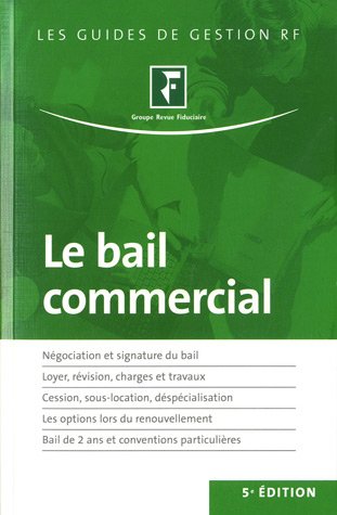 Stock image for Le bail commercial for sale by Ammareal