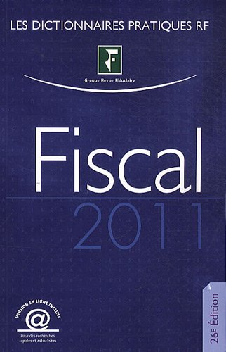 Beispielbild fr Dictionnaire fiscal 201: Version en ligne incluse zum Verkauf von Ammareal