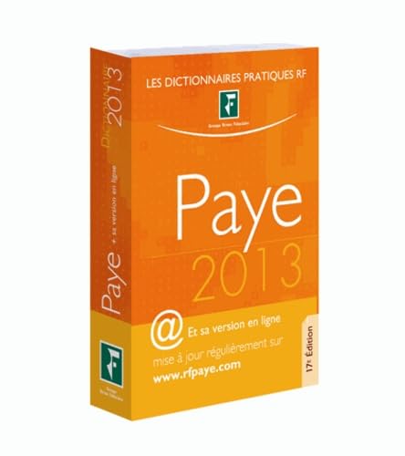 Stock image for dictionnaire paye ; et sa version actualise en ligne (dition 2013) for sale by Chapitre.com : livres et presse ancienne