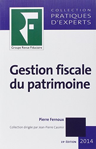 Stock image for Gestion fiscale du patrimoine 2014 for sale by Ammareal