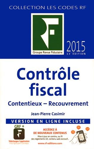 Stock image for contrle fiscal ; contentieux ; recouvrement ; version en ligne incluse (dition 2015) for sale by Chapitre.com : livres et presse ancienne