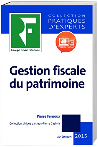 Beispielbild fr gestion fiscale du patrimoine (dition 2015) zum Verkauf von Chapitre.com : livres et presse ancienne