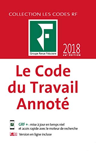 Stock image for Le code du travail annot 2018 for sale by Ammareal