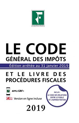 Beispielbild fr Le Code Gnral Des Impts 2019 : Et Le Livre Des Procdures Fiscales zum Verkauf von RECYCLIVRE