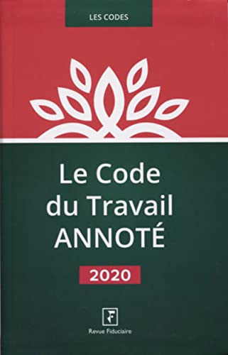 Stock image for Le code du travail annot 2020 for sale by Ammareal