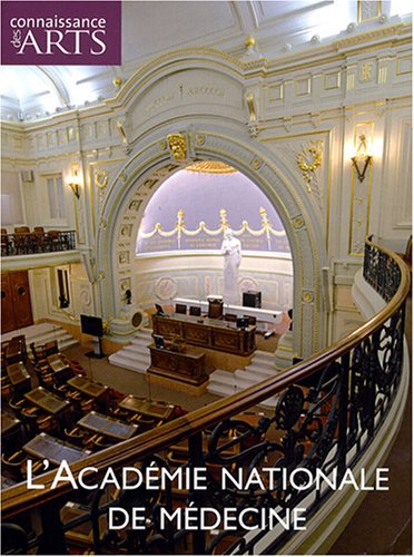 Beispielbild fr Connaissance des Arts, Hors-srie N377 : L'Acadmie nationale de mdecine zum Verkauf von Ammareal