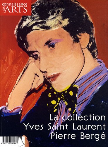 Stock image for Connaissance des Arts, Hors-srie N 387 : La collection Yves Saint Laurent Pierre Berg for sale by Ammareal