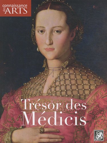 Imagen de archivo de Connaissance des Arts, Hors-srie N 466 : Trsor des Mdicis a la venta por medimops