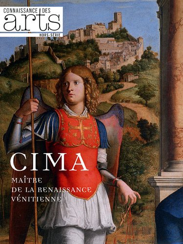 Beispielbild fr Connaissance des Arts, Hors-Srie N 529 : CIMA : Matre de la renaissance vnitienne zum Verkauf von medimops