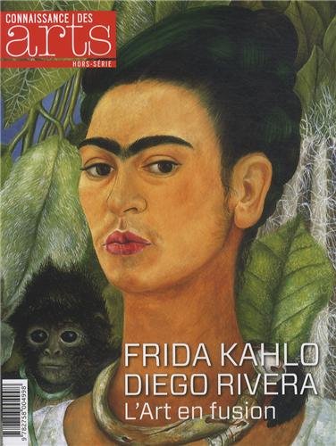 Imagen de archivo de Connaissance des Arts, Hors-srie n599 : Frida Kahlo/ Diego Rivera : L'art en fusion a la venta por medimops