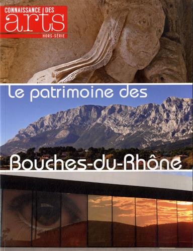 Stock image for LES BOUCHES DU RHONE [Broch] Connaissance des arts for sale by BIBLIO-NET