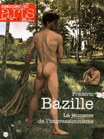 9782758006886: BAZILLE - LA JEUNESSE DE L'IMPRESSIONNISME
