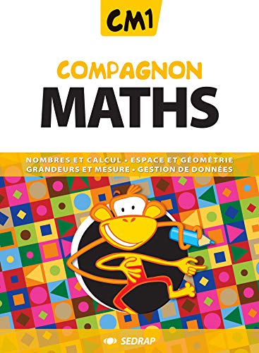 Beispielbild fr Compagnon Maths Cm1 : Nombres Et Calcul, Espace Et Gomtrie, Grandeurs Et Mesure, Gestion De Donne zum Verkauf von RECYCLIVRE