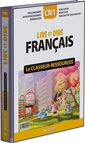 9782758105992: Francais : Lire et dire CM1 (Le classeur-ressources)