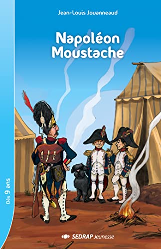 9782758106333: Napolon Moustache ! CM1/CM2 (Le roman )