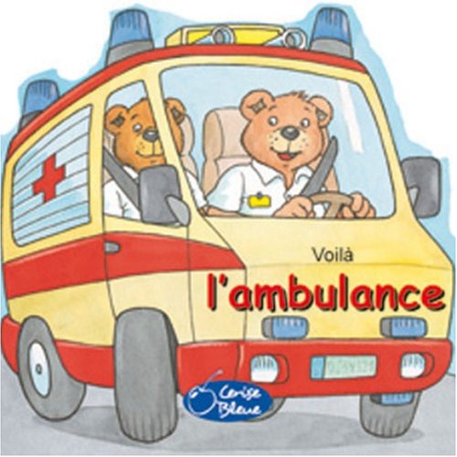 Stock image for Voil l'ambulance for sale by Ammareal
