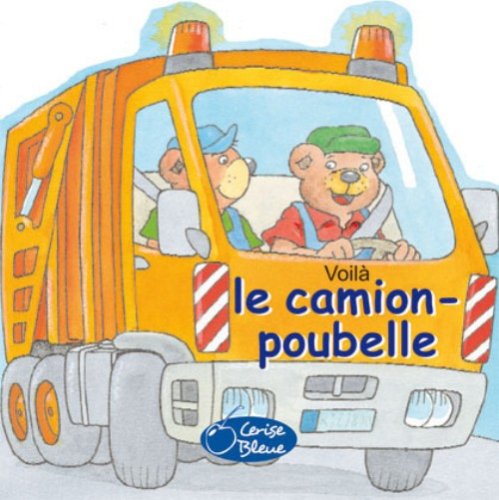 Stock image for Voil le camion-poubelle for sale by medimops