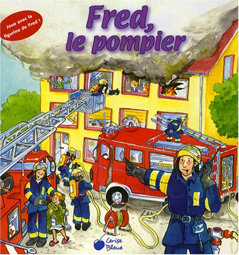 Beispielbild fr Fred le pompier zum Verkauf von Ammareal