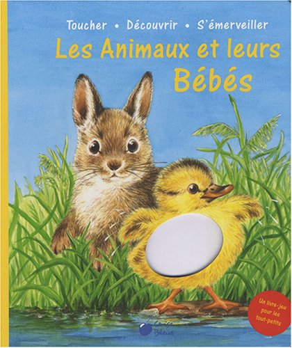 Beispielbild fr Les animaux et leurs b b s zum Verkauf von WorldofBooks