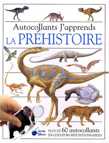 9782758301783: La prhistoire (Autocollants j'apprends)