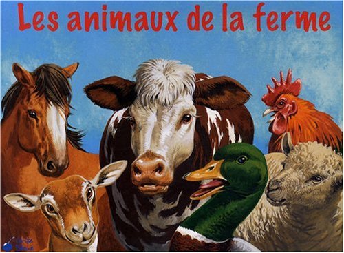 Stock image for Les Animaux De La Ferme for sale by RECYCLIVRE