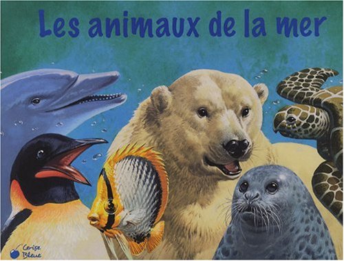 Imagen de archivo de Les Animaux De La Mer a la venta por RECYCLIVRE