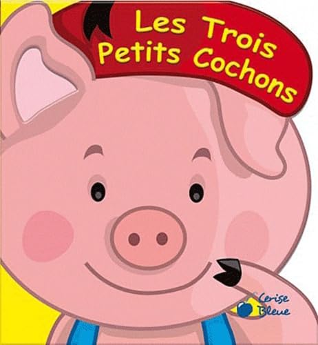 Beispielbild fr Trois petits cochons (dans le monde des contes) zum Verkauf von Ammareal