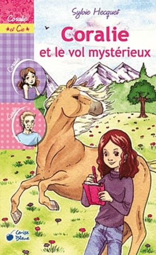 9782758304265: Coralie et le vol mystrieux