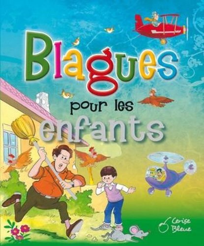 Imagen de archivo de Blagues pour les Enfants a la venta por Ammareal