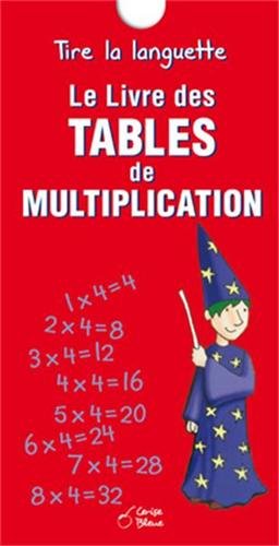 Beispielbild fr Le livre des tables de multiplication zum Verkauf von medimops