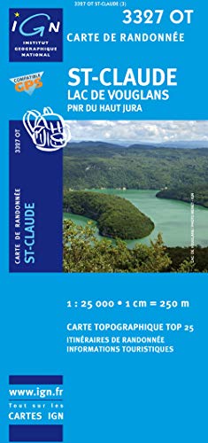 9782758510482: Saint-Claude / Lac de Vouglans / Parc Naturel Regional du Ha (2009) (Top 25 & srie bleue - Carte de randonne)