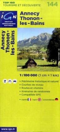 Stock image for Annecy Thonen-les-Bains 1 : 100 000: Patrimoine historique et naturel / Courbes de niveau / Routes et chemins / Itinaires de randonne / Compatible GPS (Ign Top 100s) for sale by medimops