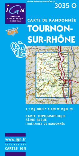 9782758513957: Tournon-sur-Rhone: IGN3035O