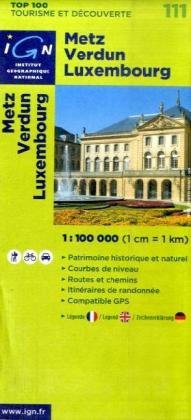 Imagen de archivo de Metz / Verdun / Luxembourg: IGN.V111 a la venta por WorldofBooks