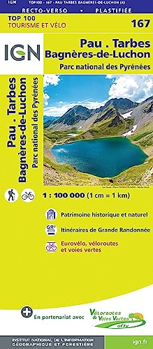 9782758547754: Pau / Tarbes / Bagneres-de-Luchon PN Pyrenees (2019): IGN Cartes Top 100 - Straenkarte: 167