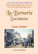 Stock image for La Bernerie - son histoire for sale by pompon