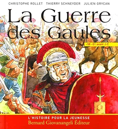 Stock image for La Guerre des Gaules for sale by Revaluation Books