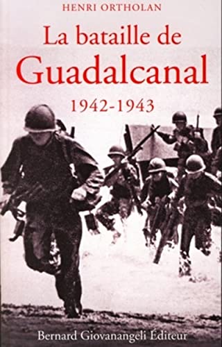 Imagen de archivo de La bataille de Guadalcanal 1942-1943 a la venta por medimops