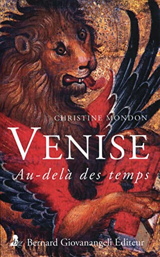 Beispielbild fr Venise au-del des temps zum Verkauf von Gallix