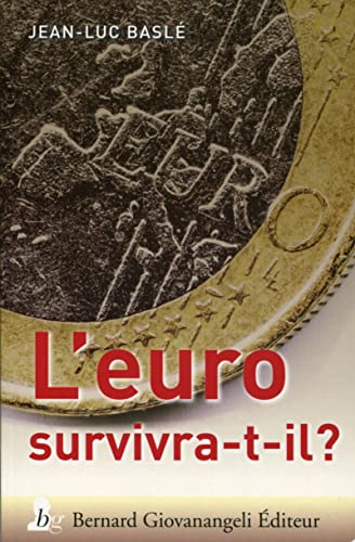 Stock image for L'Euro survivra t-il ? for sale by Ammareal