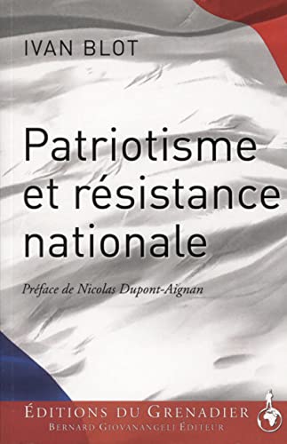 Beispielbild fr Patriotisme et rsistance nationale zum Verkauf von Ammareal